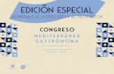 edicion especial - Mediterránea Gastrónoma · MIGUEL ÁNGEL DE LA CUZ (La Botica, Matapozuelos) DAVID GARCÍA (El Corral de la Morería, Madrid) XESC REINA (Can Company, Mallorca)