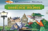 T1 10224138 Sherlock Holmes 001-006...que el detectiu es va fer famós arreu del món. Arthur conan doyle Nascut a l’Illa dels Ratolins, Geronimo Stilton és el director de L’Eco