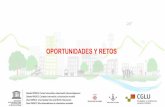 OPORTUNIDADES Y RETOS · 2018. 11. 20. · 10. El reto de las ciudades intermedias es planificar eficaz y eficientemente.• Sumar el Desarrollo Urbano Estratégico, Desarrollo Urbano