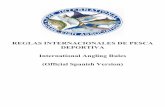 REGLAS INTERNACIONALES DE PESCA DEPORTIVA International Angling Rules … · 2021. 1. 12. · los 6.1 metros (20 pies). La línea doble en todas las clases de línea de más de 10