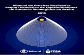 2 3 - ITSA · 2020. 7. 6. · 2 3 Presentación En este manual de pruebas realizadas al aceite dieléctrico de los transformadores, se presentarán los métodos o ensayos físico