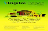 Pandemia impulsa bancarización en Latinoamérica...Pandemia impulsa bancarización en Latinoamérica Nº 05 · Septiembre 2020 Página 11 ”El foco de bancarizar se hizo más evidente