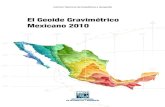 El Geoide Gravimétrico Mexicano 2010internet.contenidos.inegi.org.mx/contenidos/productos/...( ) para revertir las estimaciones en anomalías de aire libre con la siguiente fórmula:
