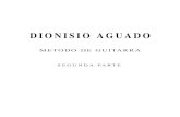 DIONISIO AGUADO · 2011. 11. 21. · DIONISIO AGUADO METODO DE GUITARRA SEGUNDA PARTE & bc Ï Ï Ï Ï Ï Ï Ï Ï Ï Ï Ï ... 41 3 30 1 1 Do not lift the first finger while fourth
