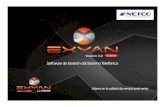 exyan - NETCOnetco.com.ar/wp-content/uploads/2017/08/Exyan.pdf · 2017. 8. 3. · Absoluta compatibilidad con Ios últimos sistemas operativos:en x86, x64 y servidores virtuales.