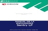 MANUAL DE LA ENFAJADORA Sentry LP - OrionManual de la máquina Orion Enfajadora de película flexible Sentry LP Revisión 3.0 Introducción y seguridad 24 de enero de 2019 Página
