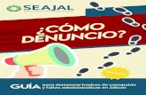 GUÍAy faltas administrativas en Jalisco para denunciar ...³mo denuncio - Guía de... · lidad promover la cultura de la denuncia, no sólo como un derecho ciudadano y un deber,