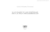 La USaID y LaS eSpInaS De La paz-DeSarroLLo · La USaID y LaS eSpInaS De La paz-DeSarroLLo Laura González Carranza Primera edición: Ediciones Abya-Yala Av. 12 de Octubre N24-22