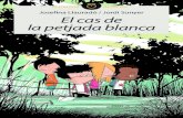 Josefina Llauradó / Jordi Sunyer El cas de la petjada blanca...–És pel gat que surt al llibre Alícia en terra de meravelles –li va respondre l’Aina. La Rocío el curs passat