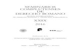 SEMINARIOS COMPLUTENSES DE DERECHO ROMANO...Seminarios Complutenses de Derecho Romano. XXIX (2016) Páginas 15-22 persona de calidad excepcional y uno de los iconos vivos con que cuenta