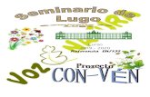 Curso 2019 - 2020 Referencia LU/137 · 2021. 1. 16. · Páxina 3 de 52 1.- INTRODUCIÓN Durante este curso 2019-2020 os integrantes do proxecto Voz Natura do Seminario de Lugo propuxémonos