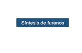 Síntesis de furanos - UNAMdepa.fquim.unam.mx/amyd/archivero/ANILLOSDE5SINTESIS... · 2013. 2. 10. · Reacción de compuestos α-halocarbonílicos con β-cetoésteres en presencia