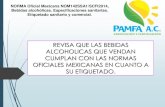 REVISA QUE LAS BEBIDAS ALCOHOLICAS QUE ......procedimiento para suavizar el sabor de las bebidas alcohólicas mediante la adición de aditivos permitidos en el Acuerdo por el que se