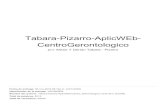 CentroGerontologico Tabara-Pizarro-AplicWEb-repositorio.unemi.edu.ec/bitstream/123456789/5133/3... · 2020. 4. 27. · Tabara-Pizarro-AplicWEb-CentroGerontologico por Alexis Y Derian