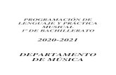 PROGRAMACIÓN DE MÚSICA - IES La Sernaieslaserna.com/2020-21/pdf/programaciones/1bac/lenguaje...IES La Serna – Departamento de Música – Lenguaje y Práctica Musical 1º Bach.–