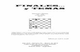 FINALES… y TEMAS · 2013. 3. 9. · realmente asombrado por el Estudio de S. Nielsen que concursó con rotundo éxito en el Jan Timman 60 Jubile Tourney que la excelente revista