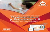 Probabilidad y Estadística II...I II III 2 3 5 7 8 4 6 Construye e interpreta modelos matemáticos mediante la aplicación de procedimientos aritméticos, algebraicos, geométricos