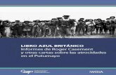Libro Azul Británico - Literatura hispanoamericana II · 2018. 9. 9. · El auge del caucho, como ya lo hemos señalado en otros trabajos (Chirif 2004 y 2009), se realiza en una