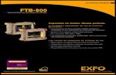 FTB-500 Plataforma...FTB-400 FTB-100 FTB-300 Como la última evolución de las afamadas plataformas de prueba multimodulares de EXFO, el FTB-500 brinda a los expertos en redes la capacidad