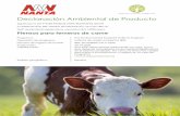 Declaración Ambiental de Producto3 Rev. 201022 Declaración Ambiental de Producto. Pienso para terneros de carne. Conforme a normativas ISO 14025 INFORMACIÓN GENERAL Proveedor del