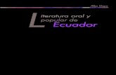 iteratura ooral yy popular dde Ecuadoropenbiblio.flacsoandes.edu.ec/libros/digital/48127.pdfImpreso en el Ecuador, Printed in Ecuador Diseño gráfico: Natalia Guevara Diseño de portada: