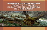 MEDIDAS DE ADAPTACIÓN FRENTE AL CAMBIO ...de información y sensibilización para enfrentar la problemática del Cambio Climático y sus impactos en la cuenca del rio Santa, aspectos