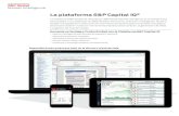 La plataforma S&P Capital IQ...Estructura de capital Información detallada sobre los aspectos de deuda y patrimonio de la estructura de capital de una empresa. Los datos de la estructura