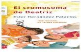colegionuevaholanda.cl°-año-básico-el... · 2020. 8. 31. · DE El cromosoma de Beatriz Ester Hernández Palacios Ilustracioneg de Teresa Martfnez de IL: 19 (El ISBN: 2_ 3_ Literature