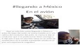 alanbecerrablog.files.wordpress.com€¦  · Web view#llegando a México. En el avión. Aquí en esta foto estoy llegando a México y antes de bajar del avión mi mama insistió