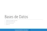 BASES DE DATOS · 2020. 12. 2. · Lenguaje de Consultas (SQL) Definición de datos El conjunto de relaciones de cada base de datos debe especificarse en el sistema en términos de