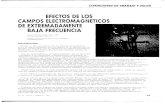EFECTOS DE LOS CAMPOS ELECTROMAGNETICOSplataforma.quieroauditoriaenergetica.org/campos-cem... · 2020. 4. 18. · CAMPOS ELECTROMAGNETICOS electromagnético de menor frecuencii y