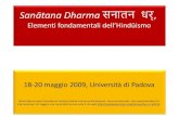 Sanātana Dharma सनातनधर्paduaresearch.cab.unipd.it/13013/1/Pasqualotto-Sanātana... · 2020. 8. 29. · Bodhicharyāvatāra, uno dei testi più famosi del Buddhismo