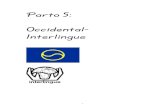 Parto 5: Occidental- Interlingue · 2007. 6. 28. · Waringhien, esperantologiaj eseoj), von Wahl celis per Occ. atingi la publikon kulture kaj intelekte edukitan en la okcident(eǔropa)