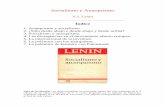 Lenin - Socialismo y Anarquismo · 2020. 11. 17. · Anarquismo y socialismo Tesis: 1) El anarquismo, en 35-40 años (Bakunin y la Internacional1 1866-) de existencia (y con Stirner