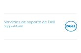 SupportAssist - Dell · 2021. 1. 14. · caso de soporte 4 Se notifica al cliente Sistemas monitoreados mediante OME/SupportAssist 5 Envío de piezas (de ser necesario; con consentimiento)
