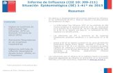Informe de Influenza (CIE 10: J09-J11) Situación ......Gobierno de Chile / Ministerio de Salud Informe de Influenza (CIE 10: J09-J11) Situación Epidemiológica (SE) 1-41* de 2015