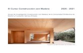 III Curso Construcción con Madera 2020 - 2021...Curso Construcción con Madera Grupo de Investigación Construcción con Madera, UPM 2020 - 2021 Fundación Gómez-Pintado 8 v07 Javier