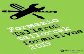 FORMAZIO TAILERRAK 2019 - Todalamusica.es · 2020. 12. 28. · formazio tailerrak 2019 talleres formativos 2019 koru-zuzendaritza direcciÓn de coros iberiar penintsulako perkusio