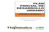 PARCIAL DE DESARROLLO URBANO...Plan parcial de desarrollo urbano con base en políticas de ordenamiento territorial congruentes a la actualidad, revisando en forma integral las bases
