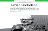 Siglonuevo Arte Emilio Carballido€¦ · Emilio Carballido UN CABALLERO DE LA DRAMATURGIA POR: Siglo Nuevo FOTO: EFE Transitar los caminos del teatro en México, sin escuchar el