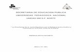 SECRETARIA DE EDUCACION PUBLICA200.23.113.51/pdf/18950.pdf · 2016. 2. 18. · UNIVERSIDAD PEDAGOGICA NACIONAL SECRETARIA DE EDUCACION PUBLICA UNIVERSIDAD PEDAGOGICA NACIONAL UNIDAD