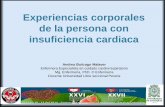 Experiencias corporales de la persona con IC · 2016. 7. 26. · La insuficiencia cardiaca • Síndrome clínico • Síntomas o signos sugestivos de deterioro del gasto cardiaco