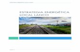 ESTRATEGIA ENERGÉTICA LOCAL PANGUIPULLI · 2020. 8. 21. · ESTRATEGIA ENERGÉTICA LOCAL LANCO Página 8 1. ALCANCE DEL PROYECTO Dado que la comuna de Lanco posee un elevado componente