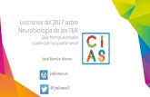Lecciones del 2017 sobre Neurobiología de los TEA · José Ramón Alonso. Lecciones del 2017 sobre Neurobiología de los TEA: Qué hemos avanzado . y para qué nos puede servir.
