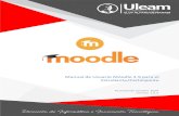 Manual de Usuario Moodle 3.9 para el Estudiante/Participante Usuario M… · Moodle es una plataforma Web a la que se accede por medio de un navegador Web (Google Chrome, Microsoft