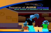 Reparar el AIRE - AsthmaCommunityNetwork.org€¦ · 4 Reparar el AIRE Interior al Divertirse aanma.org • redalergiayasma.org Señales de que se está desarrollando un episodio