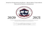 2020 2021 - American Preparatory Schools · 2020. 8. 6. · American Preparatory Academy—West Valley 2 Secundaria Manual de Padres y Estudiantes 2020 2021 **Por favor revise este
