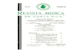 PUBLlCACION MENSUAL139).pdf · REVISTA MEDICA DE COSTA RICA 553 bremen'~e escogida, semisentado, facies pálida, aparentemente bien conformado, de constitución normolínea, sin movimientos