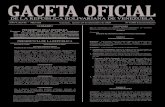 PRESIDENCIA DE LA REPÚBLICA Decreto N° 4.412 ......N 6.608 Extraordinario GACETA OFICIAL DE LA REPÚBLICA BOLIVARIANA DE VENEZUELA 1 AÑO CXLVII - MES III Caracas, martes 29 de diciembre