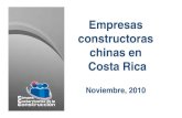 Empresas constructoras chinas en Costa Rica Rica - Empresas Constr Chinas.pdfII. ANTECEDENTES Año 2008: La República Popular de China y Costa Rica suscriben varios acuerdos para